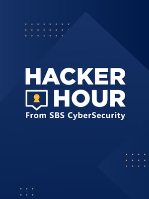 Hacker Hour - Monthly Free Cybersecurity Insider Event