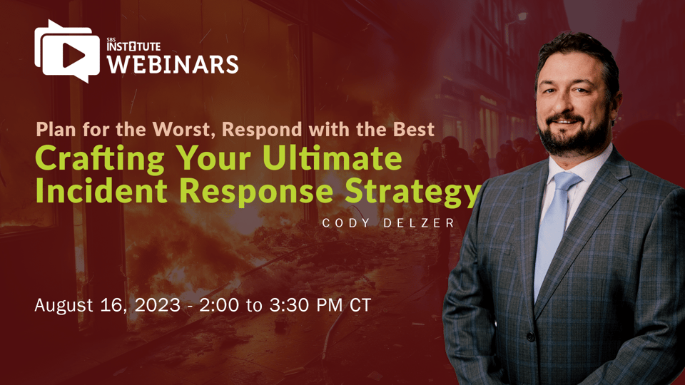 Webinar Title: Crafting Your Ultimate Incident Response Strategy