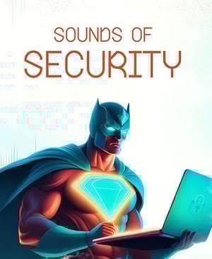 Sounds of Cybersecurity